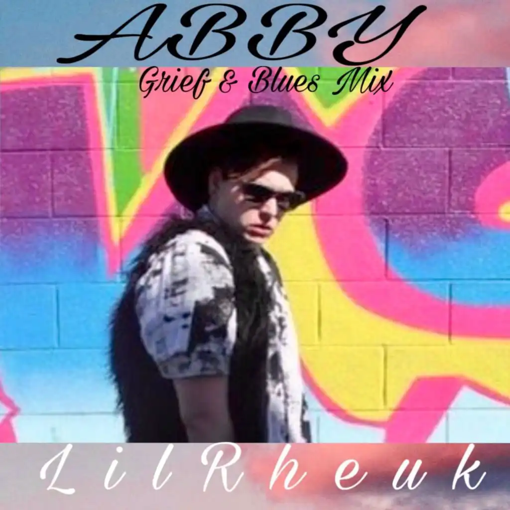 Abby (Grief & Blues Mix Extended Play)