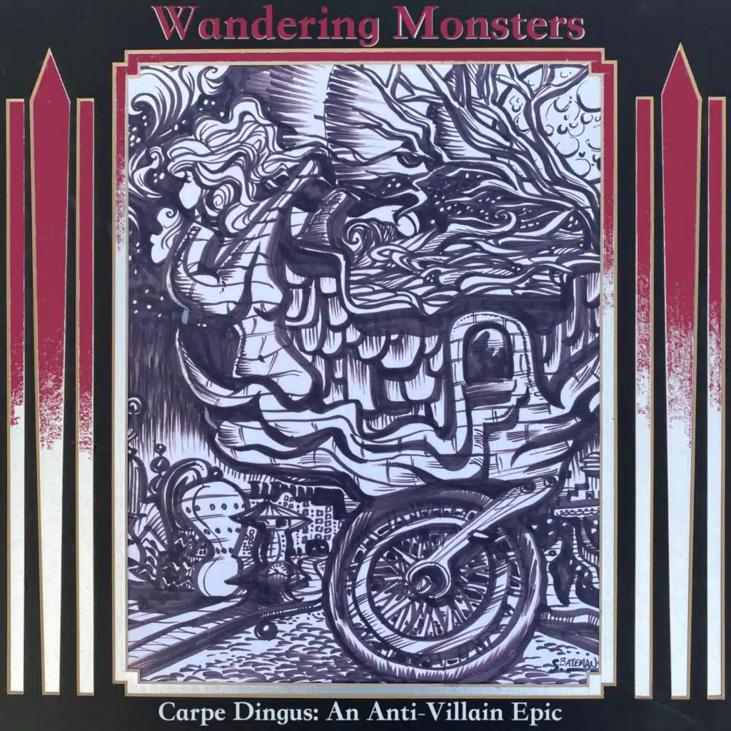 Carpe Dingus: An Anti​-​Villain Epic