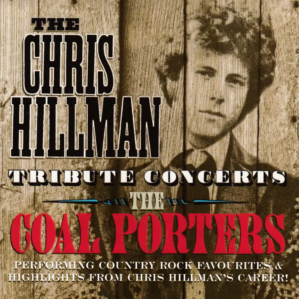 The Chris Hillman Tribute Concerts (Live)
