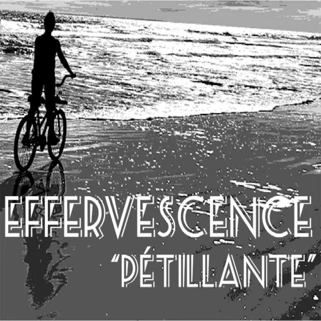 Effervescence