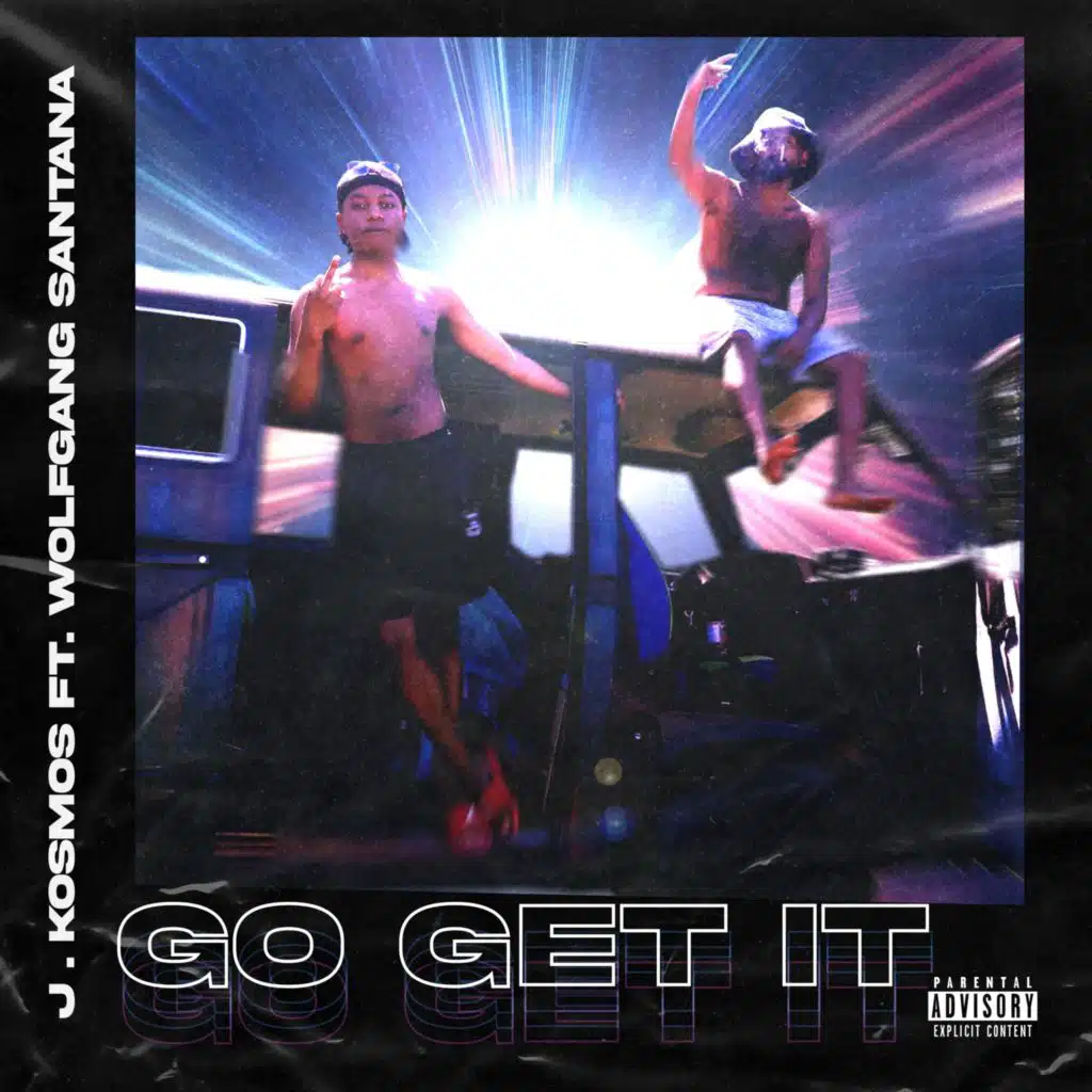 Go Get It (feat. Wolfgang Santana)
