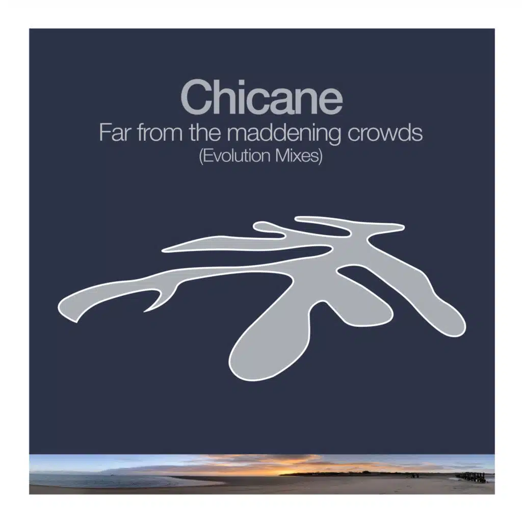 Far From The Maddening Crowds [Evolution Mixes]