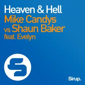 Heaven & Hell (Shaun Baker & Andy Raw Radio Edit) [feat. Evelyn]