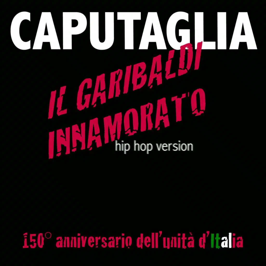 Il Garibaldi innamorato (Hip Hop Remix)