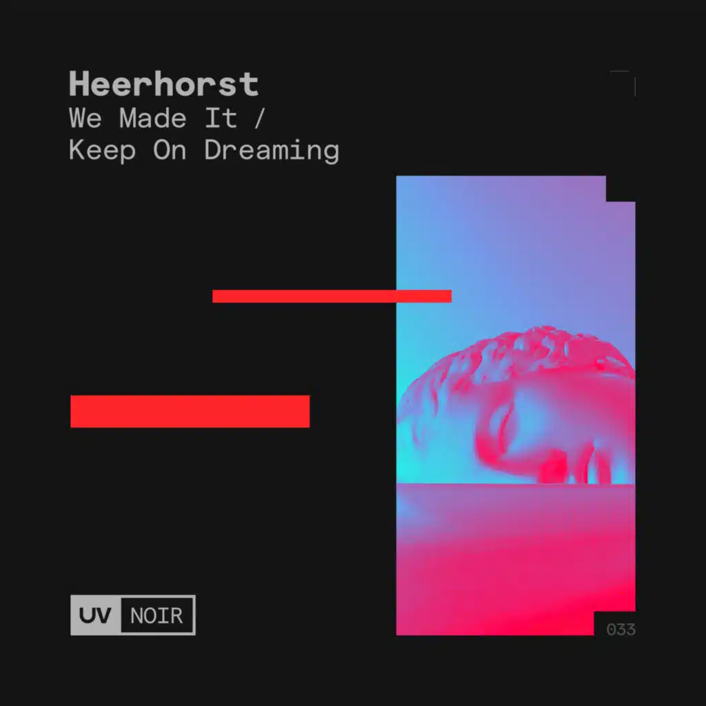 We Made It / Keep on Dreaming