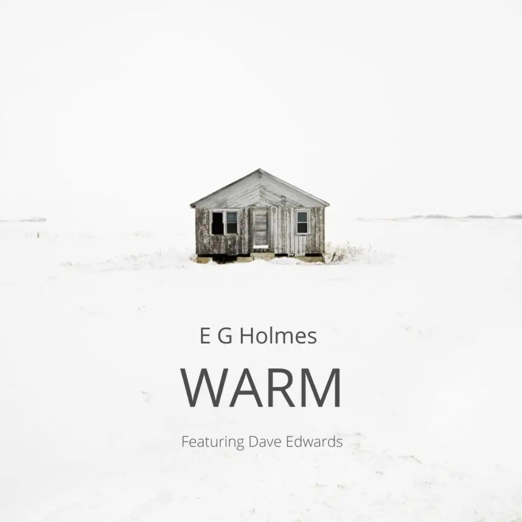 Warm (feat. Dave Edwards)