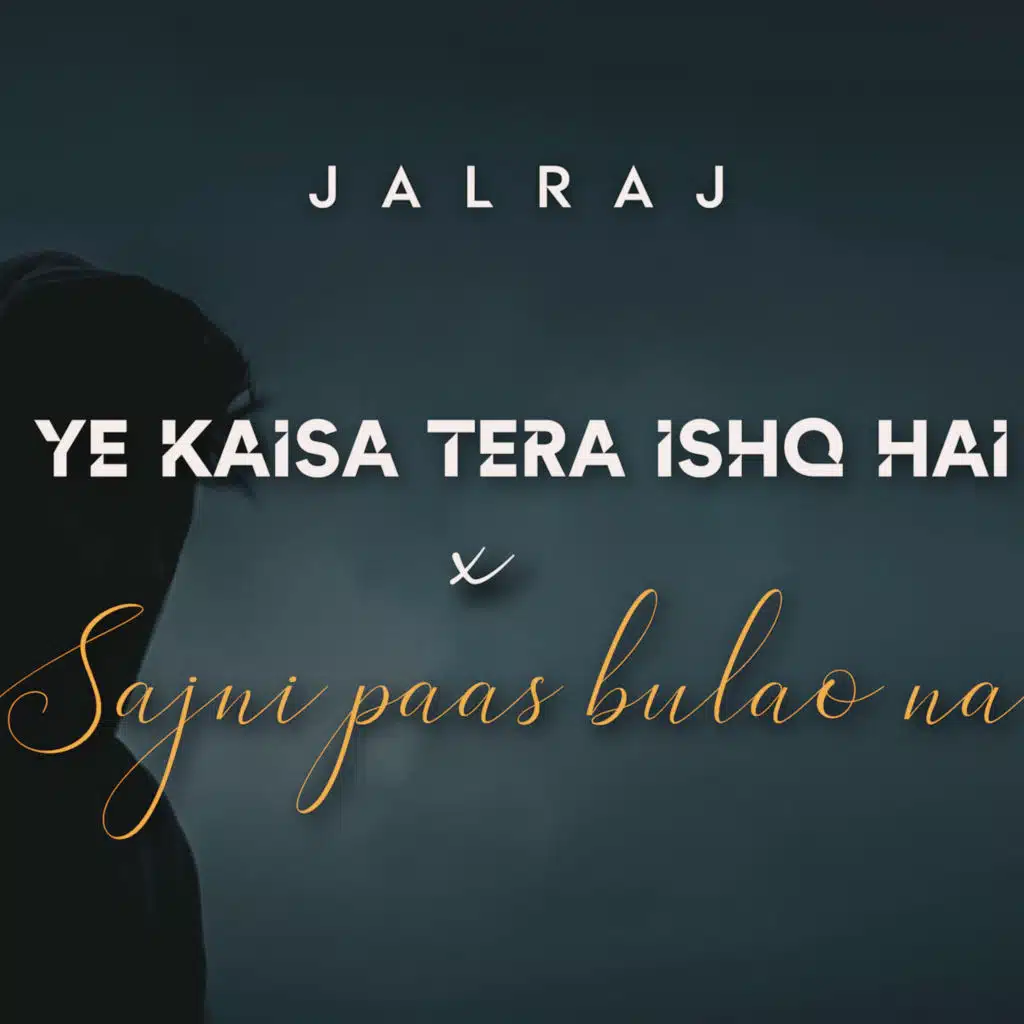 Ye Kaisa Tera Ishq Hai x Sajni Paas Bulao Na