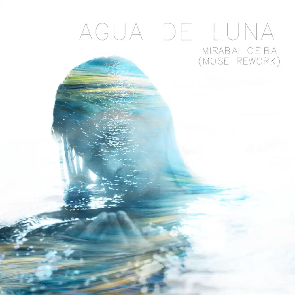 Agua de Luna (Mose Rework)