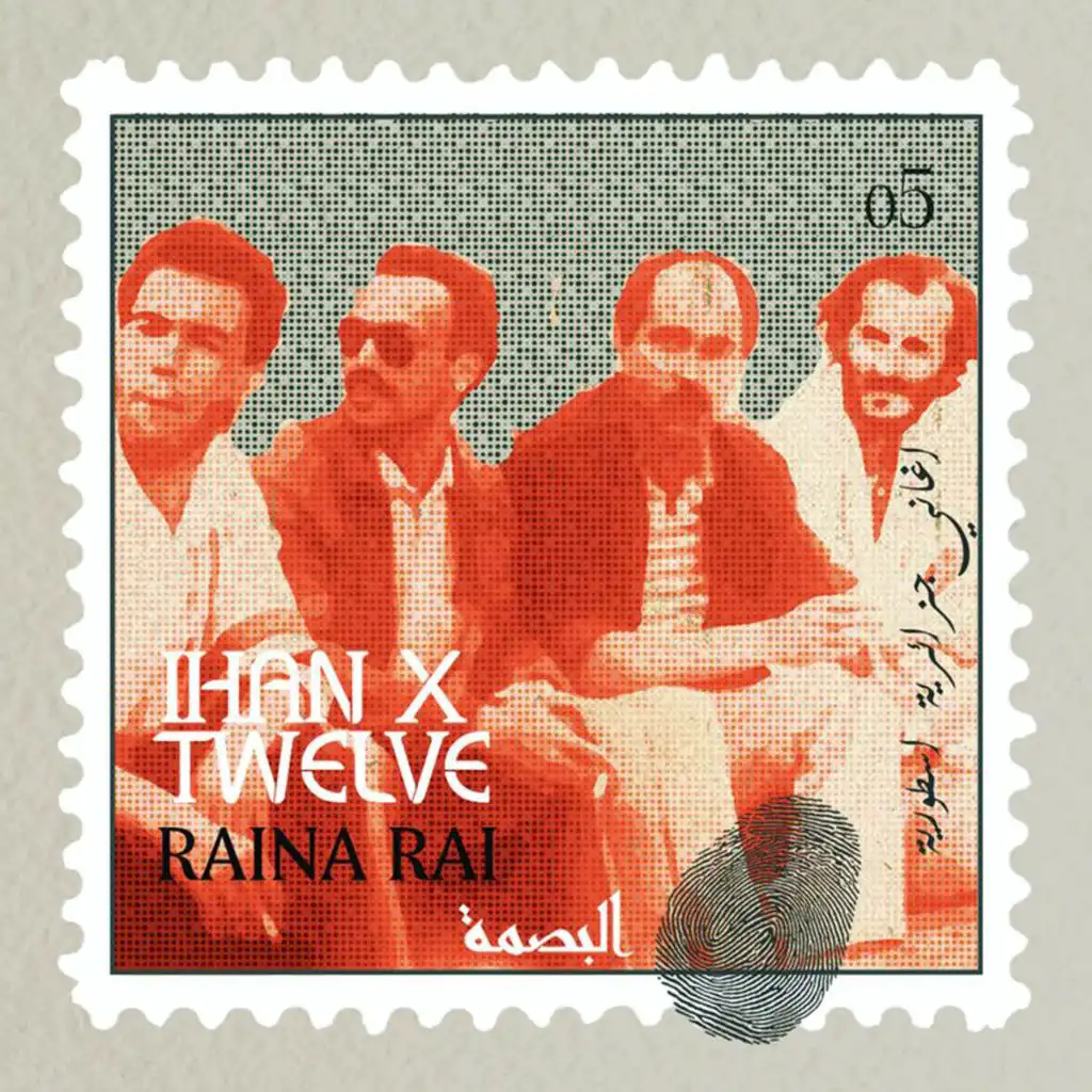 Raina Rai (feat. Twelve)