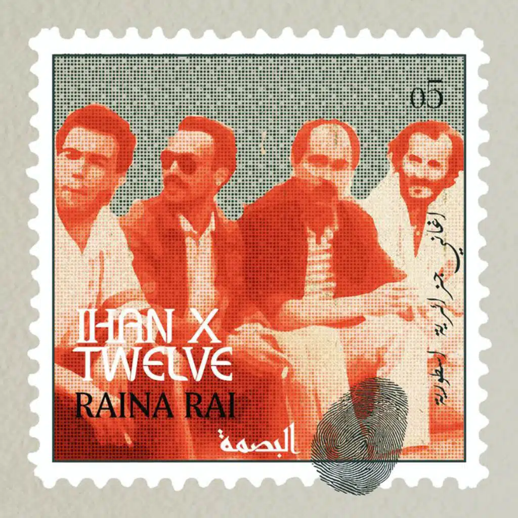 Raina Rai (feat. Twelve)