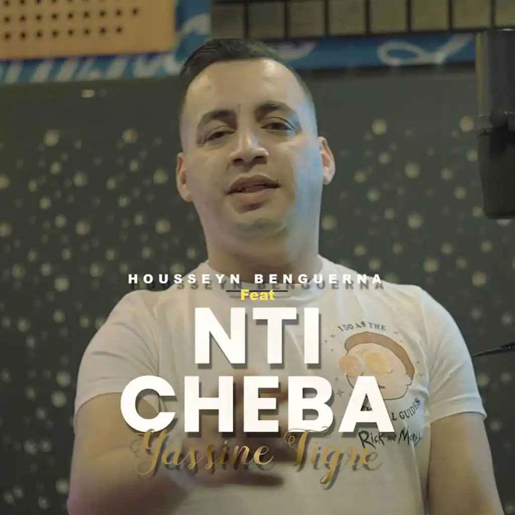 Nti Cheba (feat. Housseyn Benguerna)