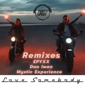 Love Somebody (Dan Iwan Uplifting Extended Remix)