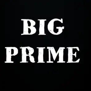Big Prime