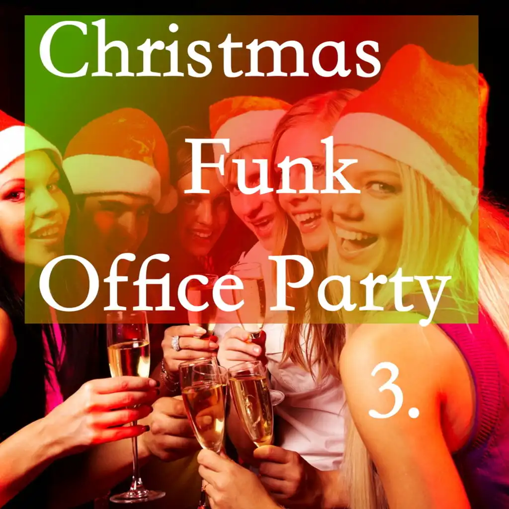 Christmas Funk Office Party, Vol. 3