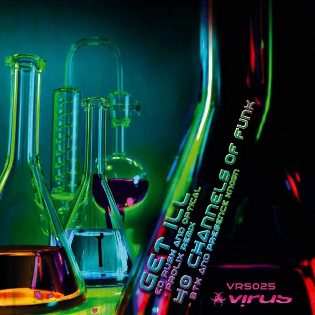 Get Ill / 40 Channels of Funk