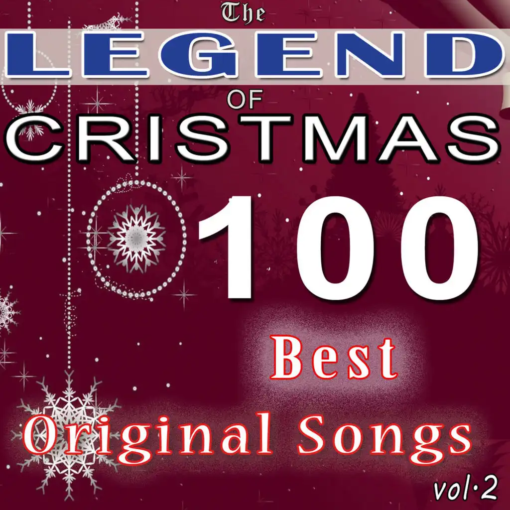 The Legend of Christmas Vol.2 - 100 Best Original Songs