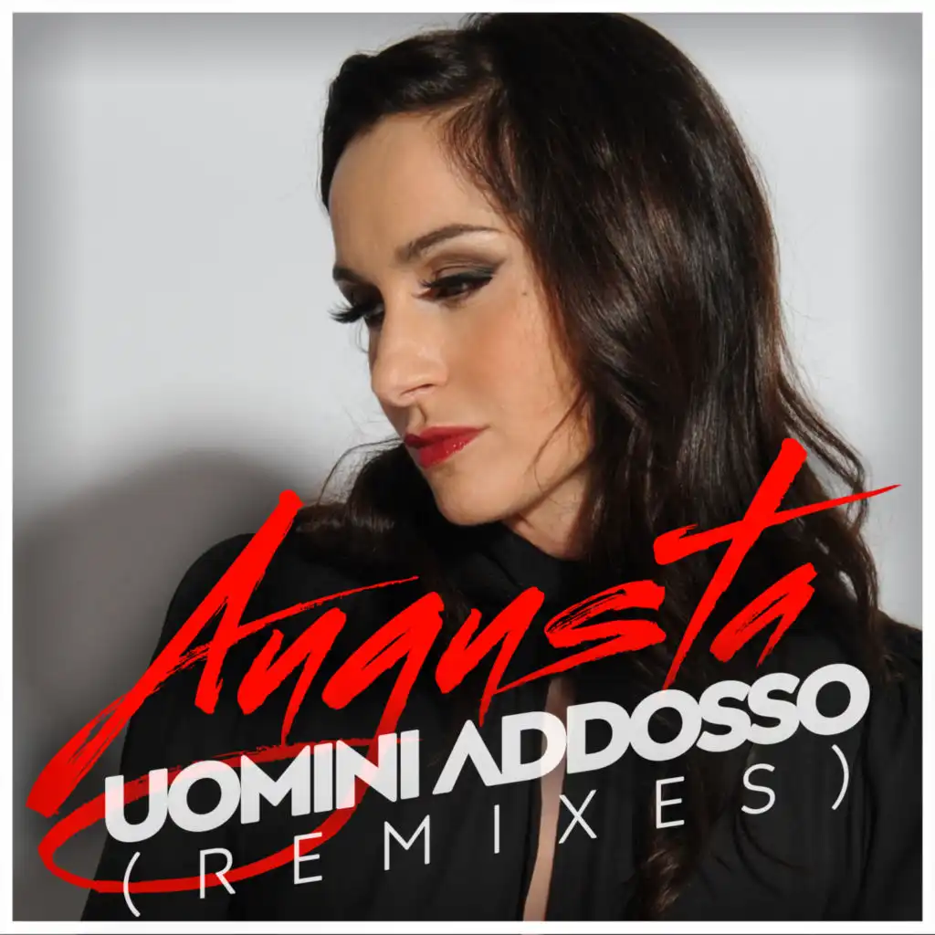 Uomini addosso (Remixes)