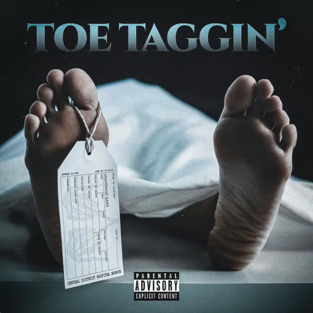 Toe Taggin'