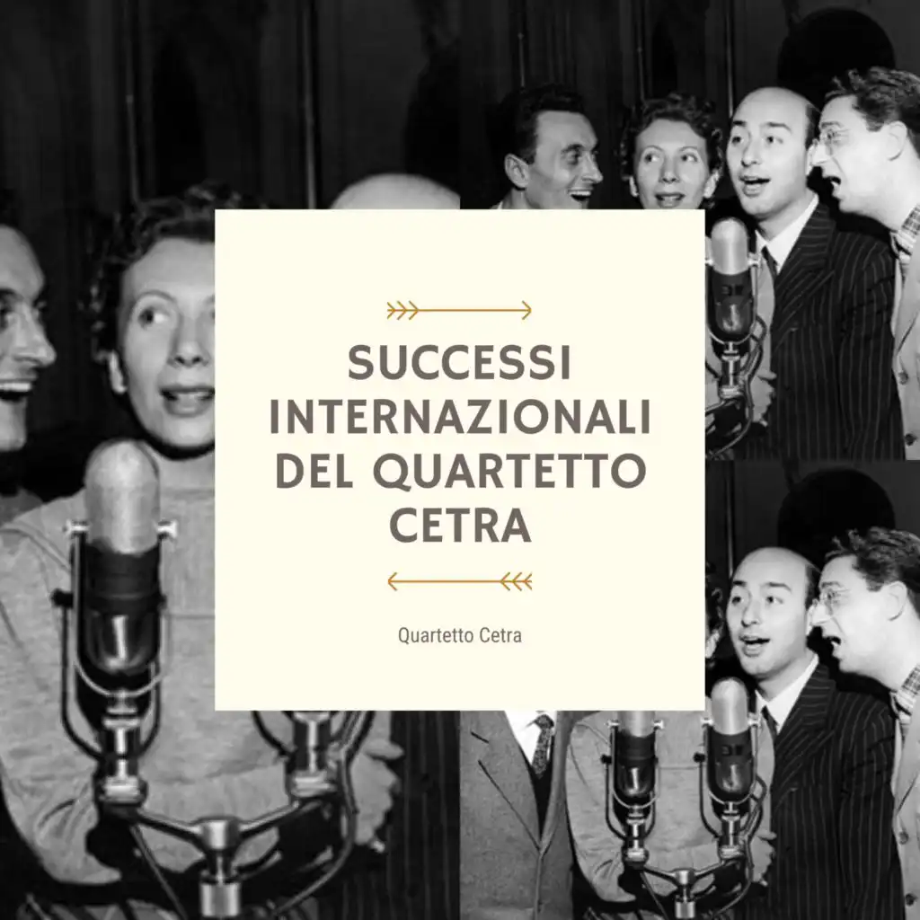 Successi Internazionali Del Quartetto Cetra