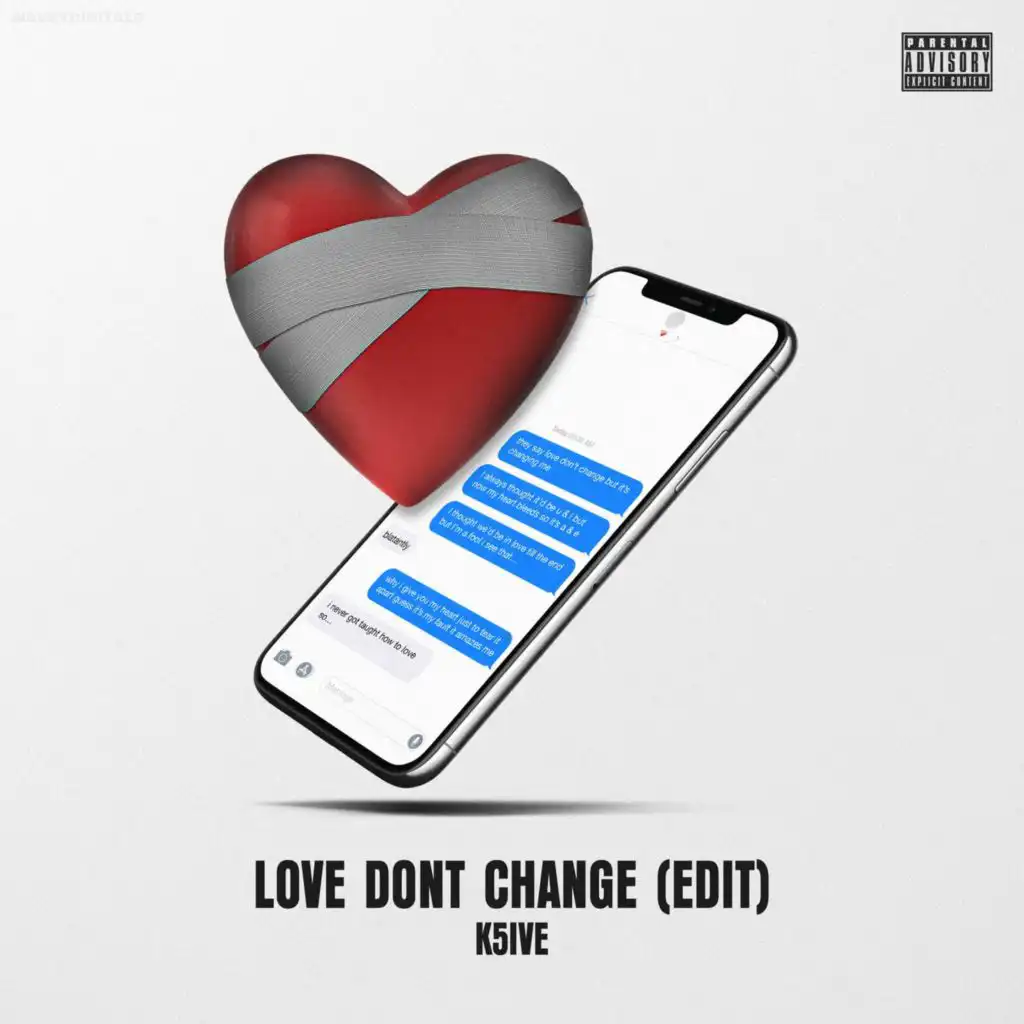 Love Don't Change (Edit)