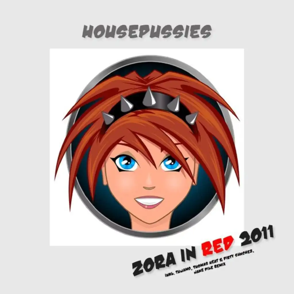 Zora in Red 2011 (Thomas Heat & Dirty Sunchez Remix)