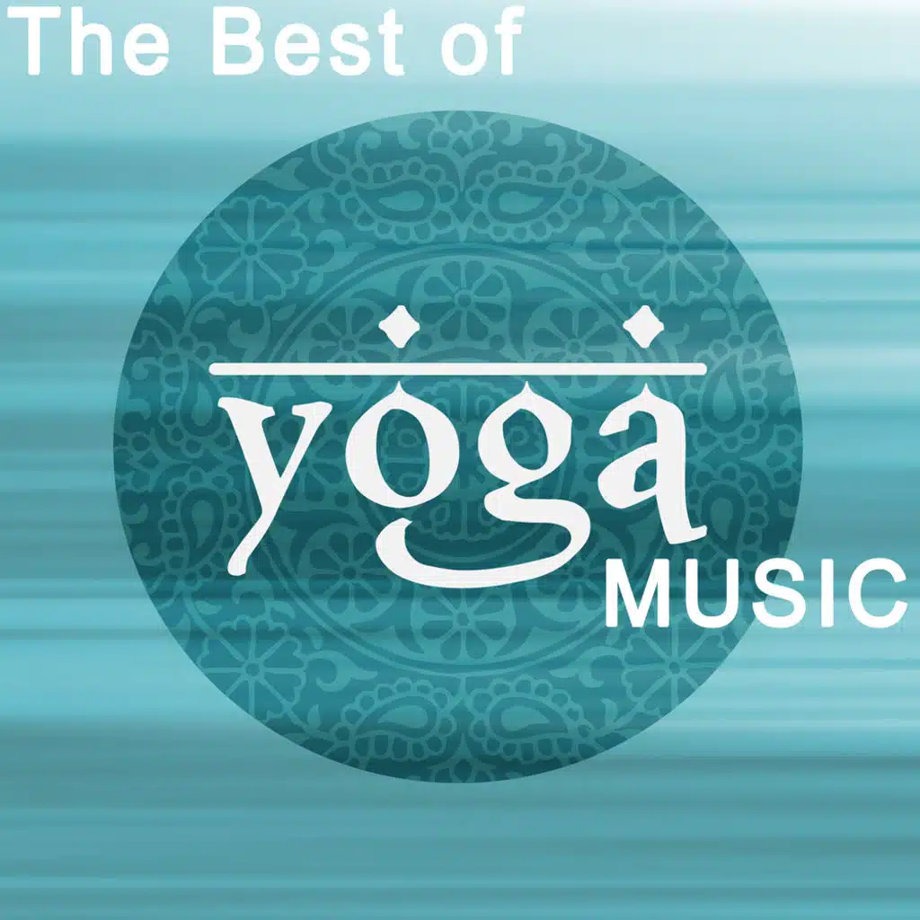 The Best of Yoga Music