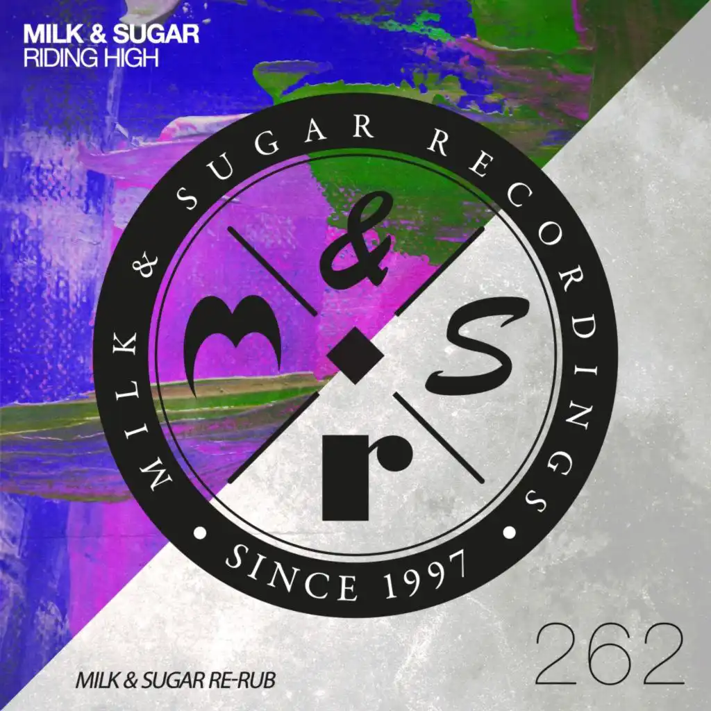 Riding High (Milk & Sugar Re-Rub)