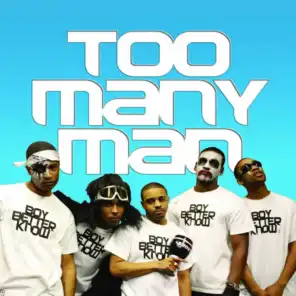 Too Many Man (Heartless Crew Mix)