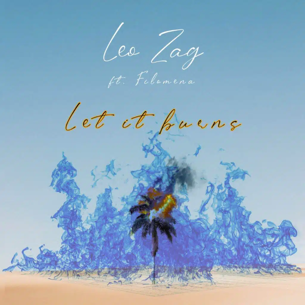 Let It Burns (feat. Filomena)