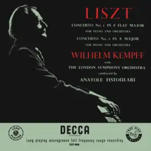 Wilhelm Kempff, London Symphony Orchestra & Anatole Fistoulari