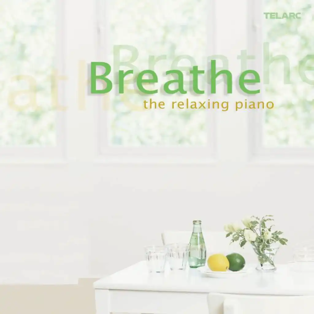 Breathe: The Relaxing Piano