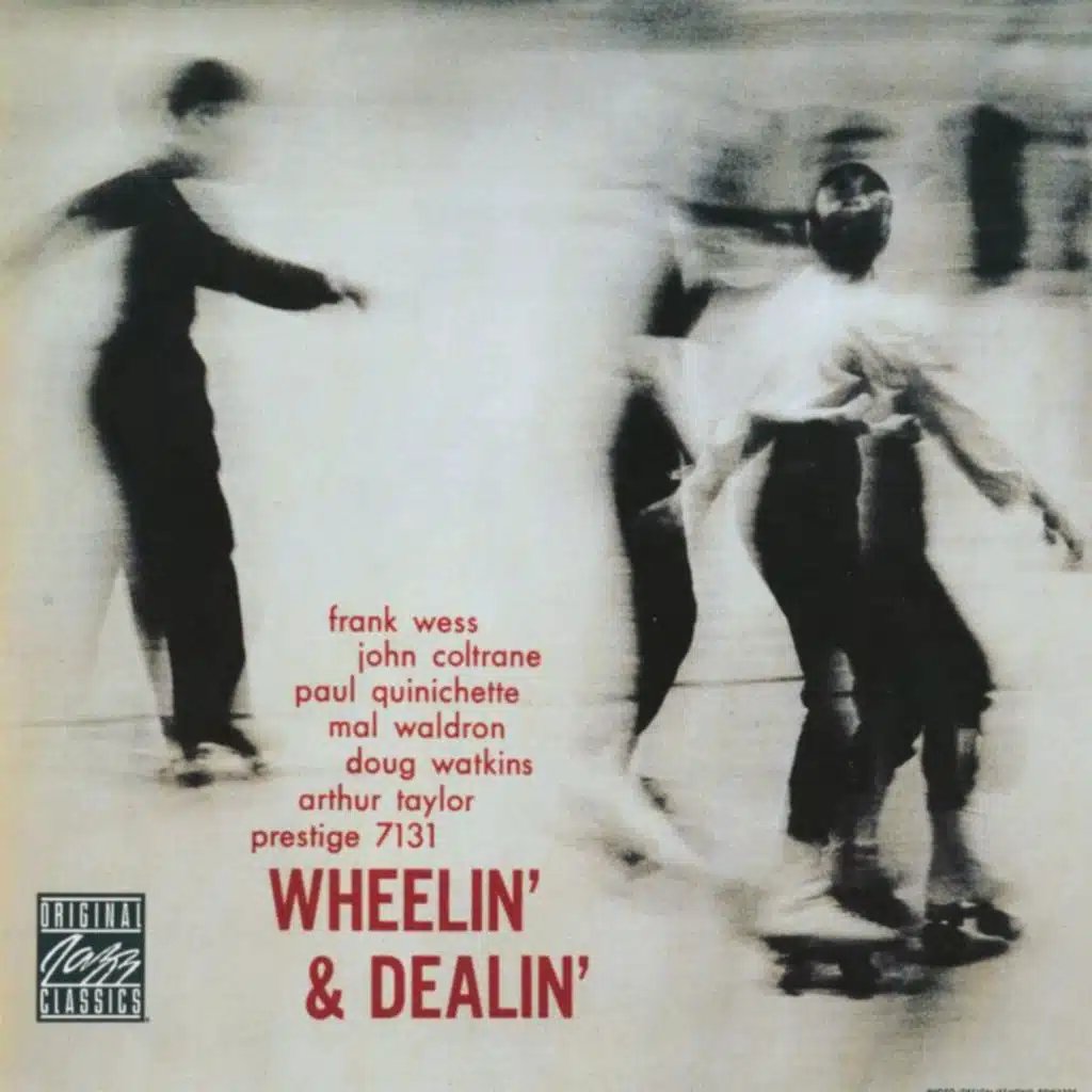 Wheelin' (Take 2) [feat. Mal Waldron, Doug Watkins & Arthur Taylor]