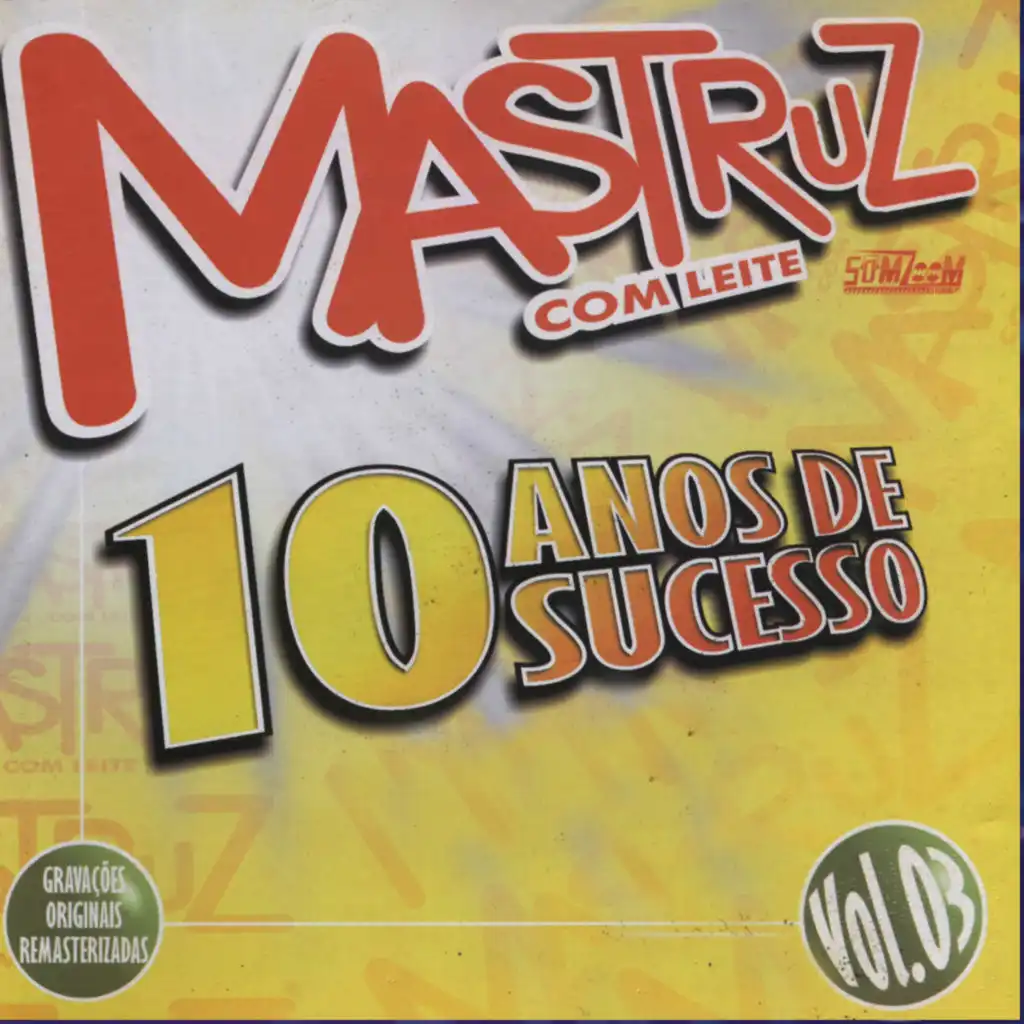 10 Anos de Sucesso, Vol. 03