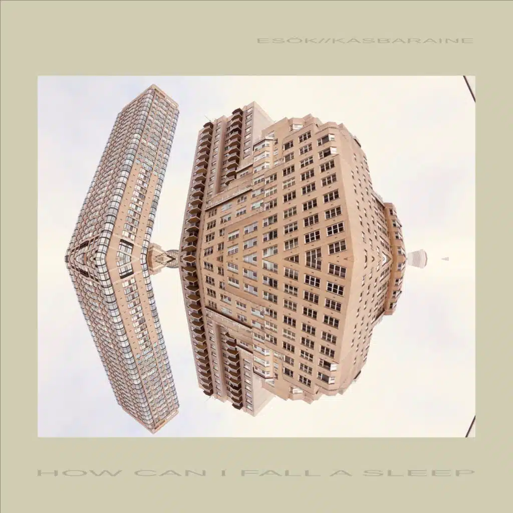 HOW CAN I FALL ASLEEP (feat. Kasbaraine)