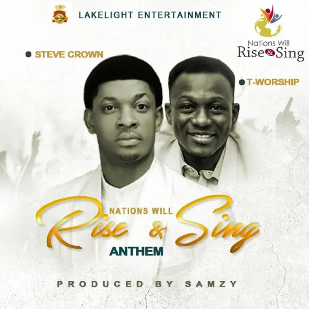 Nations Will Rise And Sing Anthem (feat. Tee Worship)