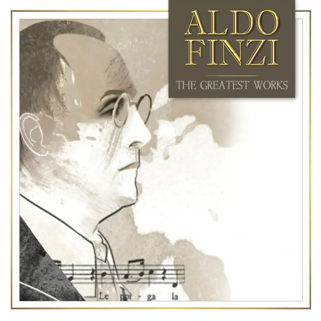 Aldo Finzi: The Greatest Works