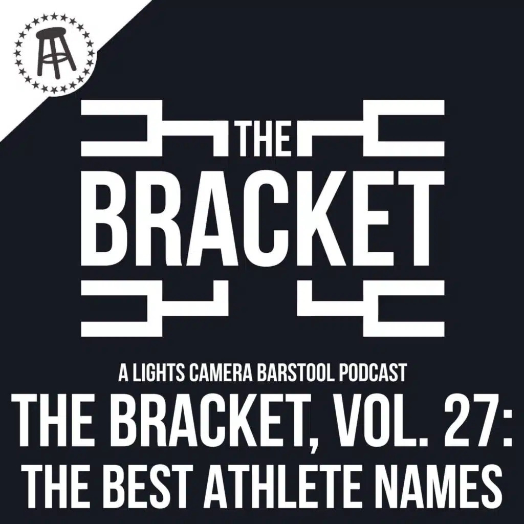 What Is The Best Athlete Name? (The Bracket, Ep. 27)