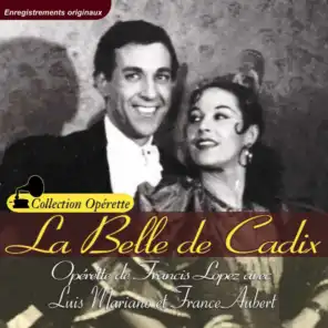 La belle de Cadix (Collection "Opérette")