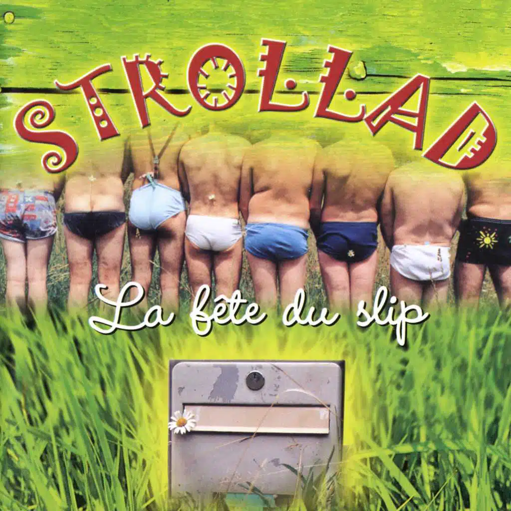 La Fête Du Slip