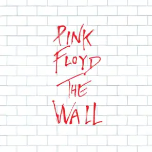Another Brick In The Wall, Pt. 2 (2011 Remastered Version)