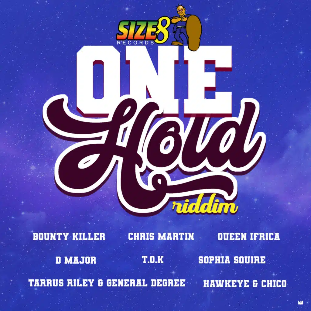 One Hold Riddim