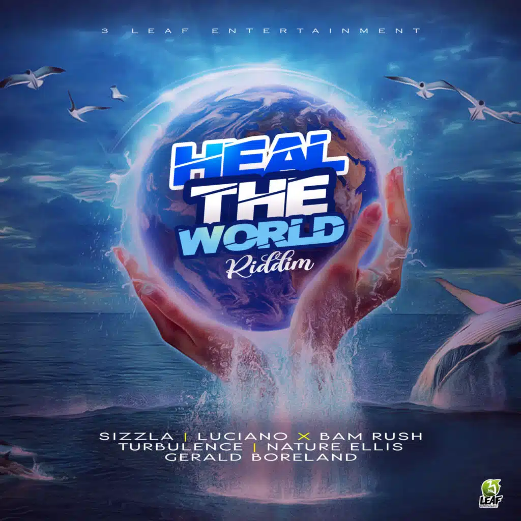 Heal the World Riddim