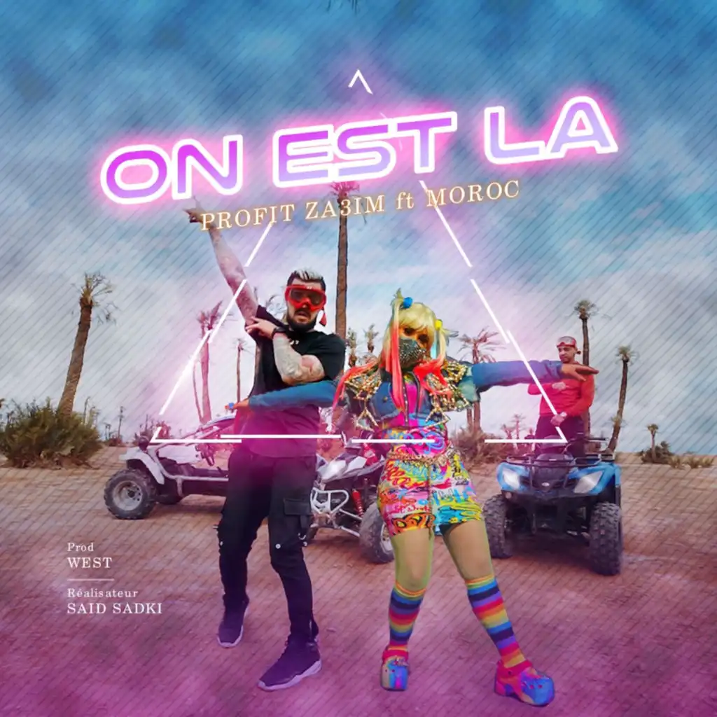 On Est La (feat. Moroc)