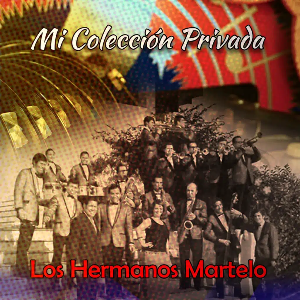 Mi Colección Privada Los Hermanos Mortelo