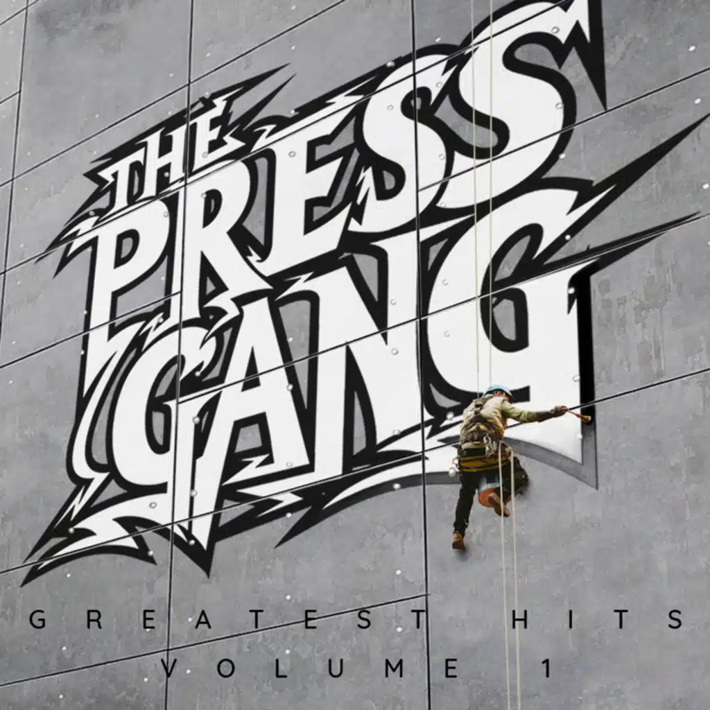 The Press Gang (Greatest Hits Volume 1)
