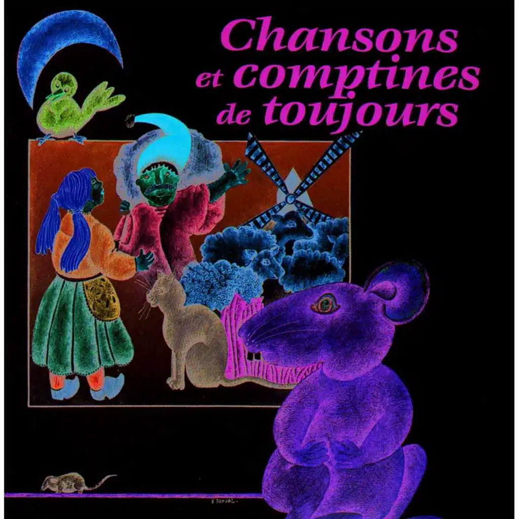 Chansons et comptines de toujours