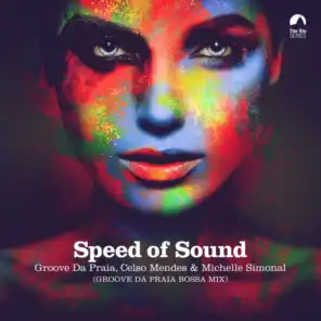 Speed of Sound (Groove Da Praia Bossa Mix)