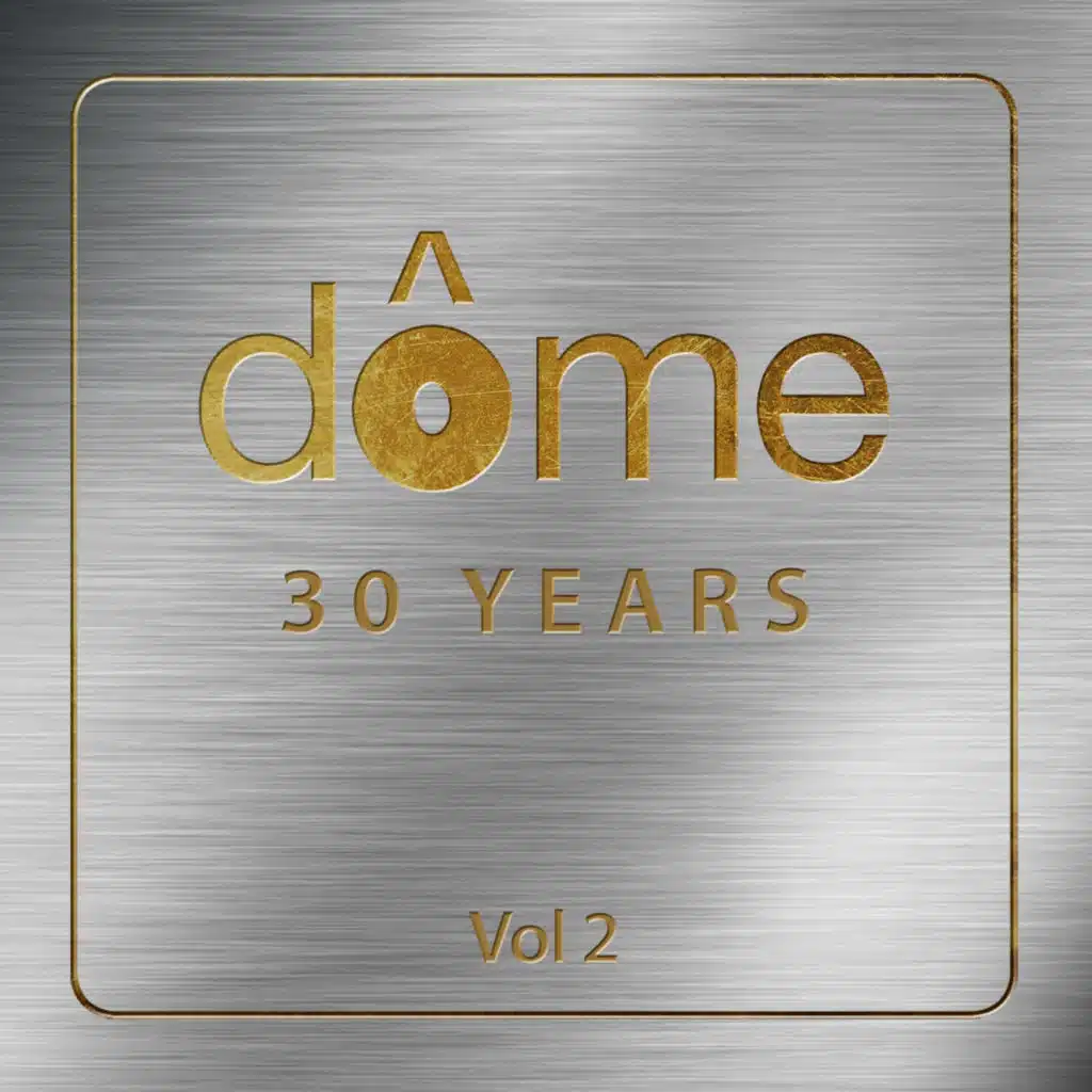 Dome 30 Years, Vol. 2