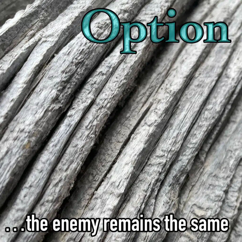 ...the enemy remains the same