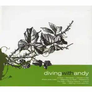 Diving With Andy (Bonus Track Version)